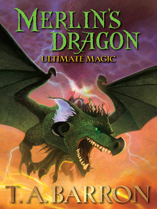 Title details for Ultimate Magic by T. A. Barron - Wait list
